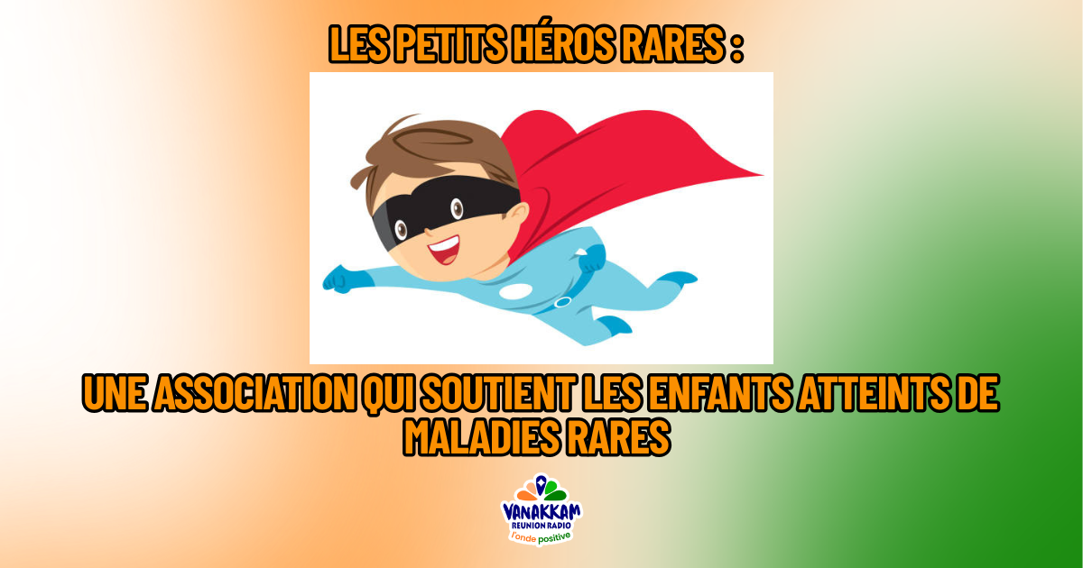 Les Petits Héros Rares : une association qui soutient les enfants atteints de maladies rares 